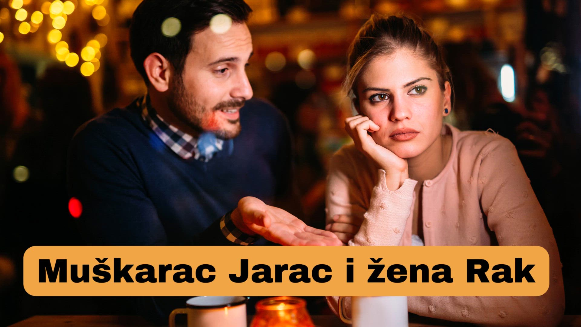 Video thumbnail for Muškarac Jarac i žena Rak (Cr)