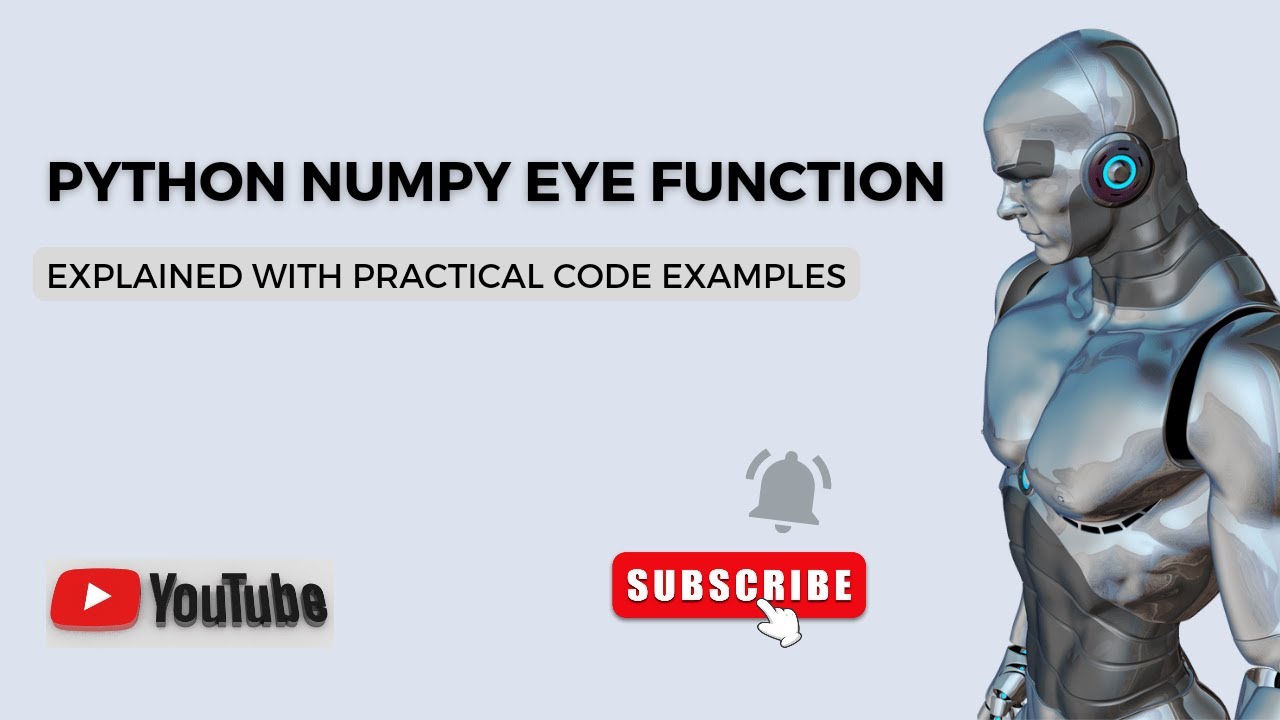 'Video thumbnail for Python Numpy Eye Function | Python Code Examples | Python Tutorial'