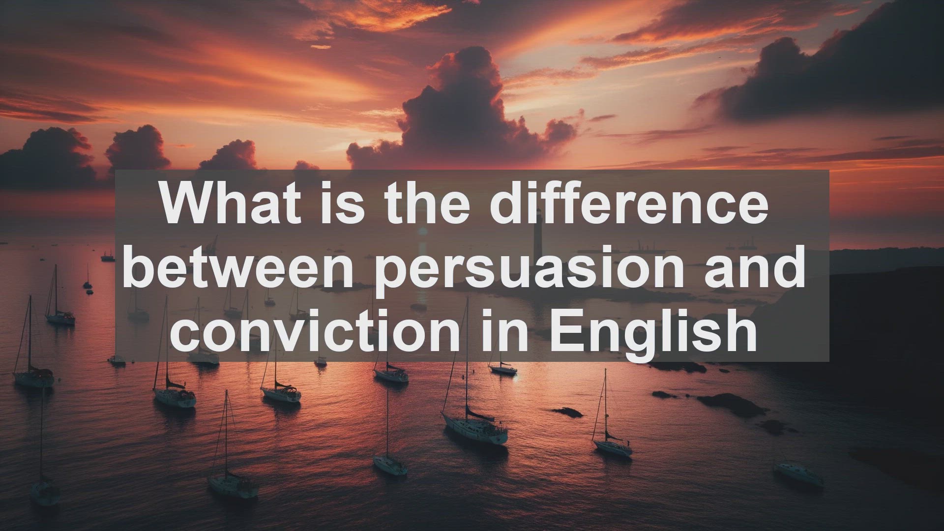 'Video thumbnail for What is the difference between persuasion and conviction in English?'