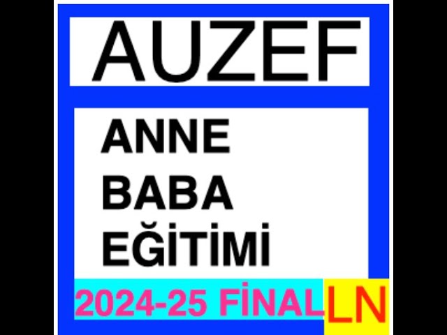'Video thumbnail for Auzezf Anne Baba Eğitimi 2024-2025 Final Soruları'