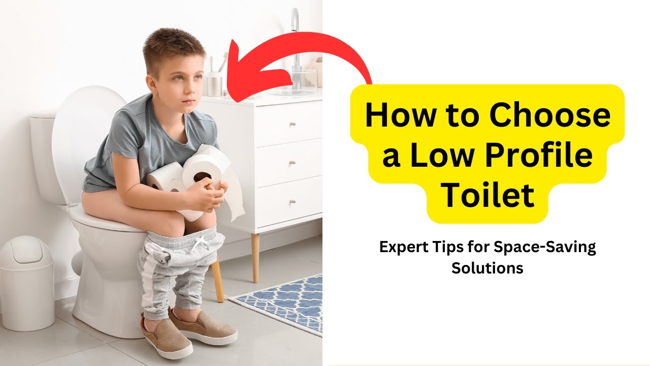 'Video thumbnail for How to Choose a Low Profile Toilet | Expert Tips for Space-Saving Solutions'