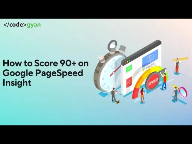 Video thumbnail for How to Boost Website Speed to 90+ in 2024 | Codegyan