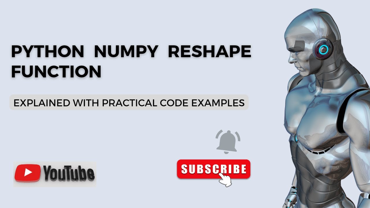 'Video thumbnail for Python Numpy Reshape Function | Python Code Examples | Python Tutorial'
