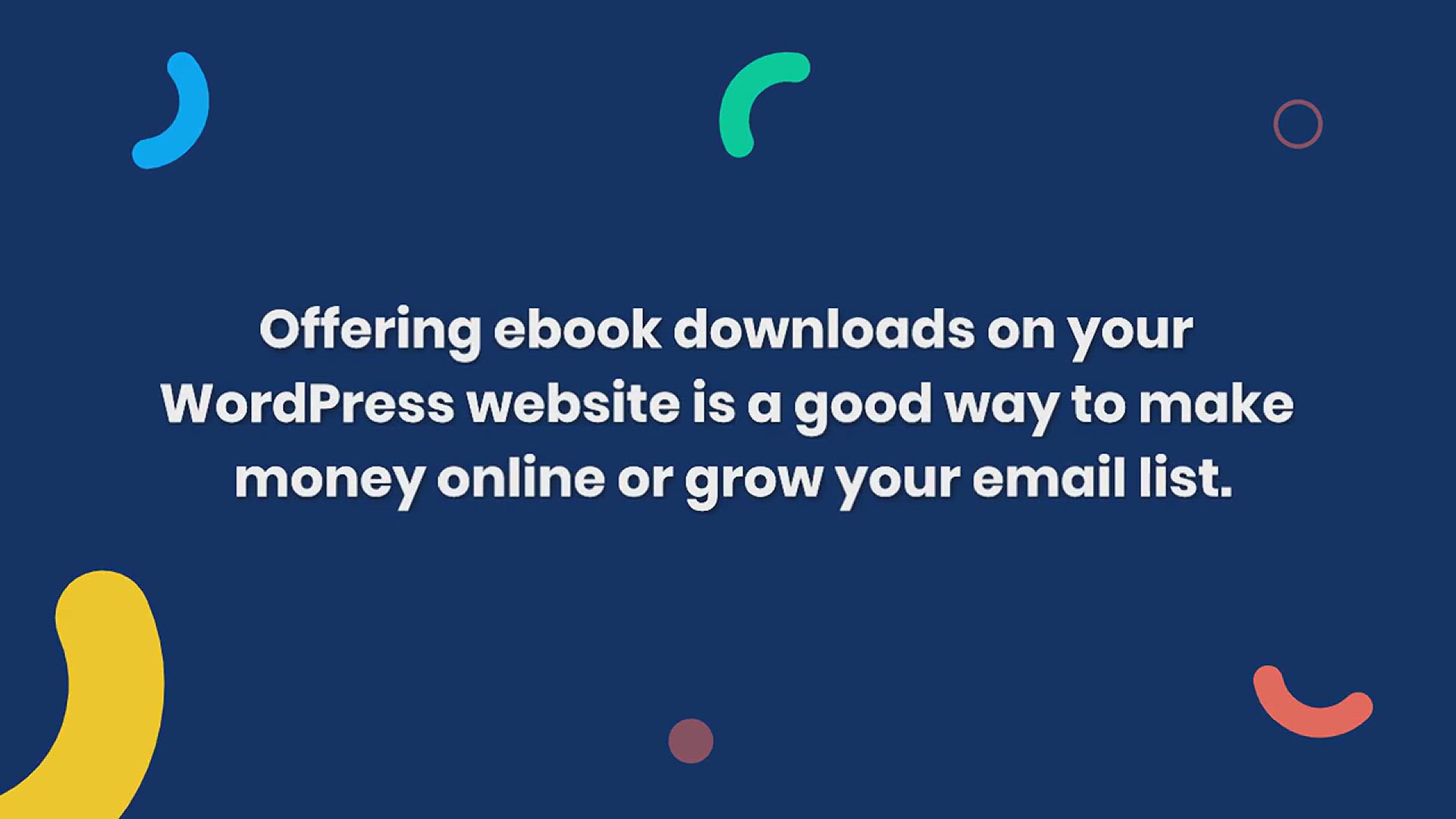 'Video thumbnail for How to Create and Sell Ebooks in WordPress from Start to Finish'
