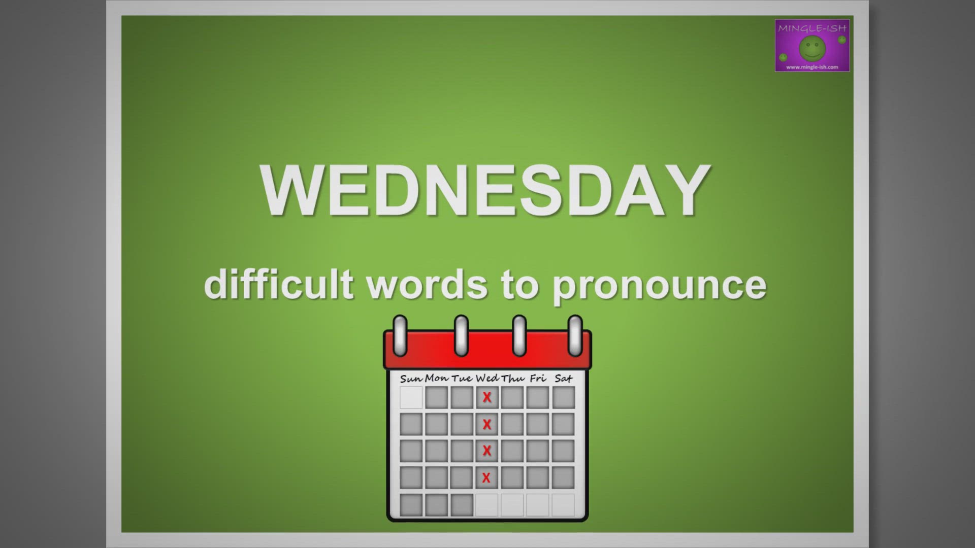 'Video thumbnail for Wednesday - Difficult words to pronounce'