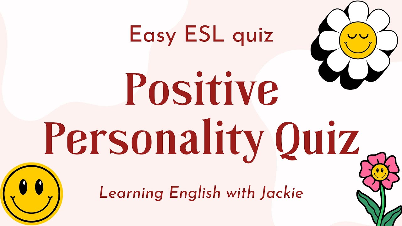 'Video thumbnail for Positive Personality Quiz for Kids | Fun and Easy ESL multiple choice game'
