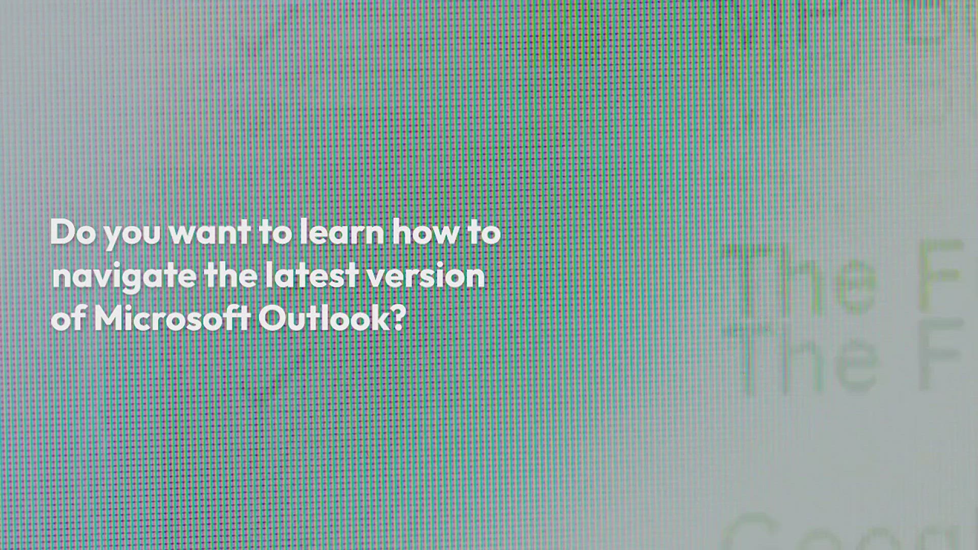 'Video thumbnail for New Microsoft Outlook Comprehensive Guide for Beginners'