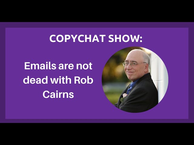 Video thumbnail for Email Is Not Dead with Rob Cairns