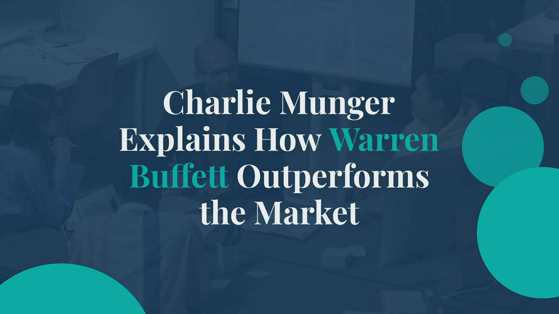 'Video thumbnail for Charlie Munger Explains How Warren Buffett Outperforms the Market'