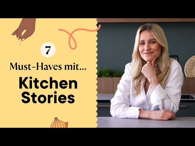 'Video thumbnail for 7 Kitchen Must-Haves x Kitchen Stories'
