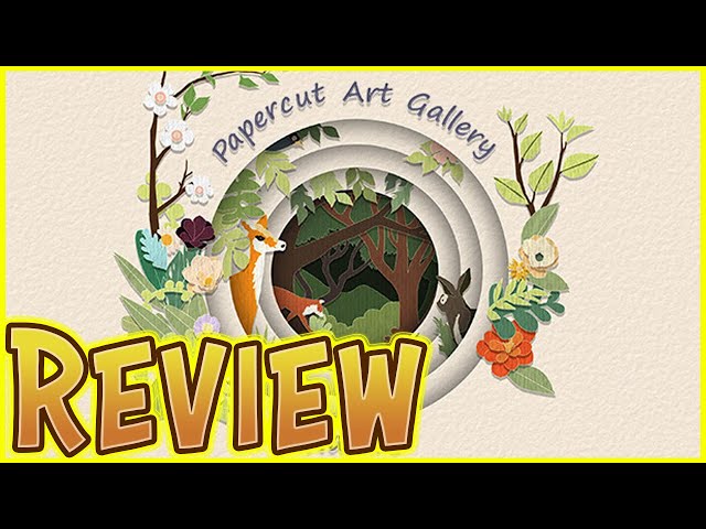 Video thumbnail for Papercut Art Gallery - Nature Review ★★★★☆