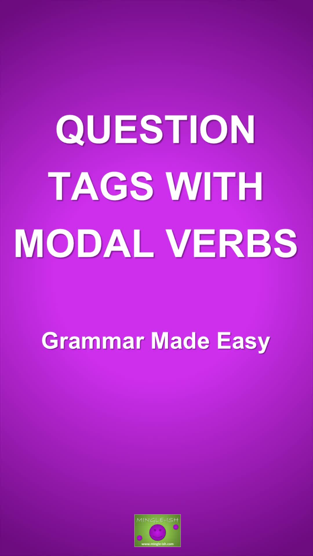 Video thumbnail for Question Tags with Modal Verbs