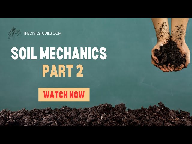 Video thumbnail for Soil Mechanics and Its significance | History | Day 2