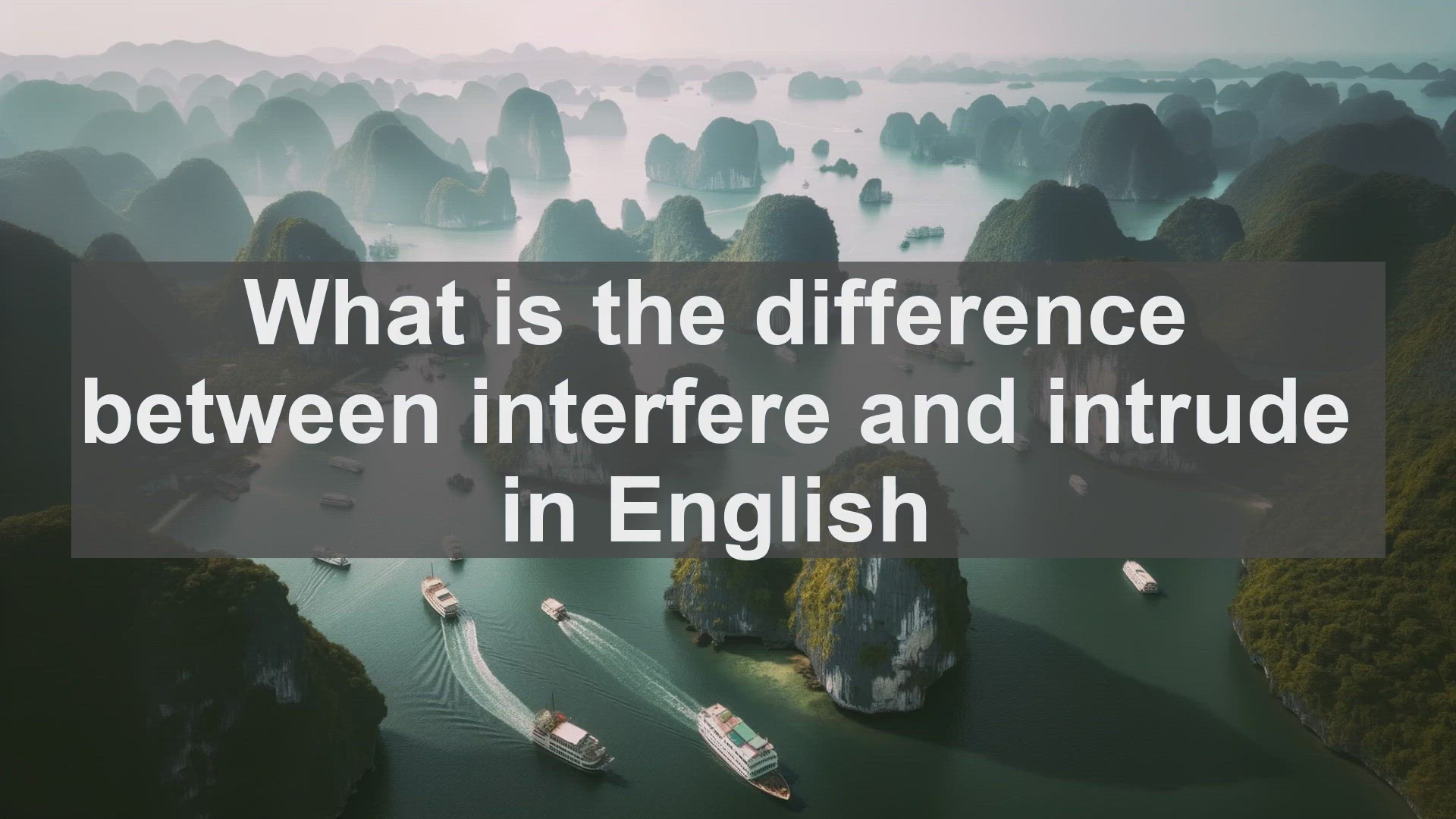 'Video thumbnail for What is the difference between interfere and intrude in English?'