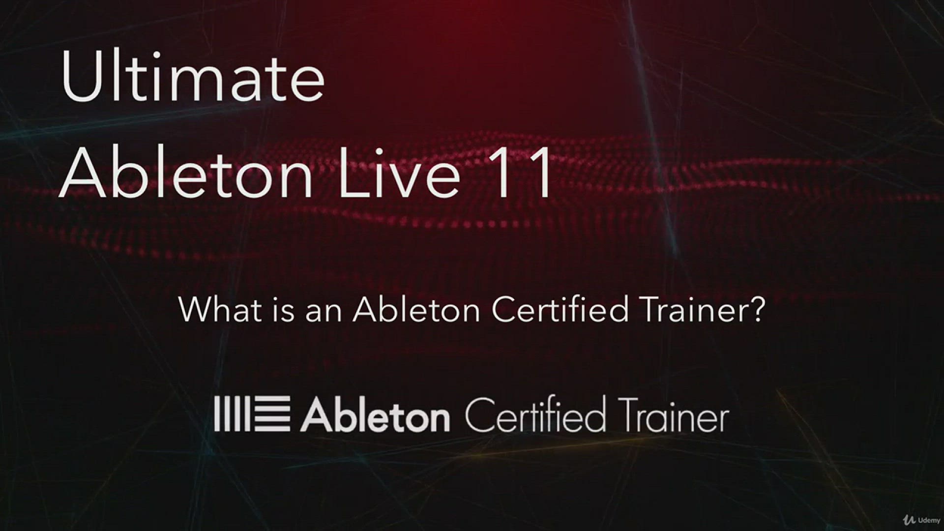 'Video thumbnail for Ableton Certified Training: Ableton Live 11 (2 - What is an Ableton Certified Trainer)'