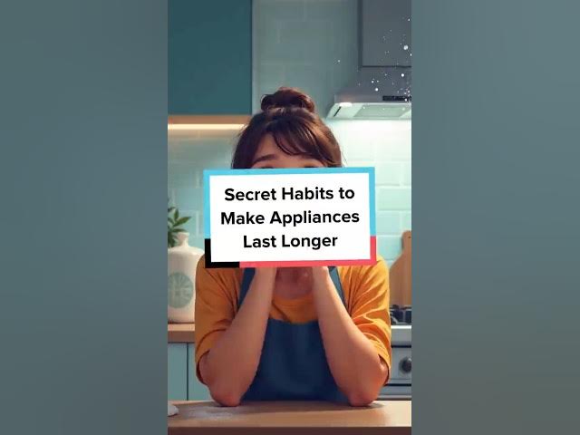 Video thumbnail for Secret Habits to Make Appliances Last Longer