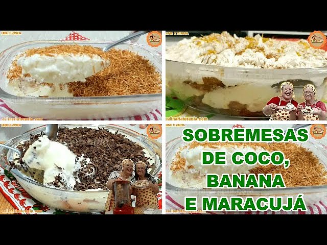 'Video thumbnail for Sobremesa Cremosa de Coco, Sobremesa de Banana Caramelada, Pavê de Maracujá e Chocolate'