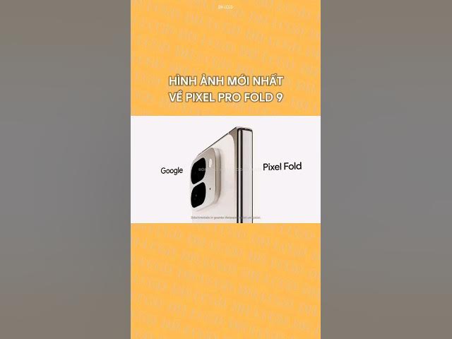 'Video thumbnail for Đây là Pixel 9 Pro Fold màn hình gập sắp ra mắt của Google với camera 'khủng' #dhlcgd #thanhcongnghe'