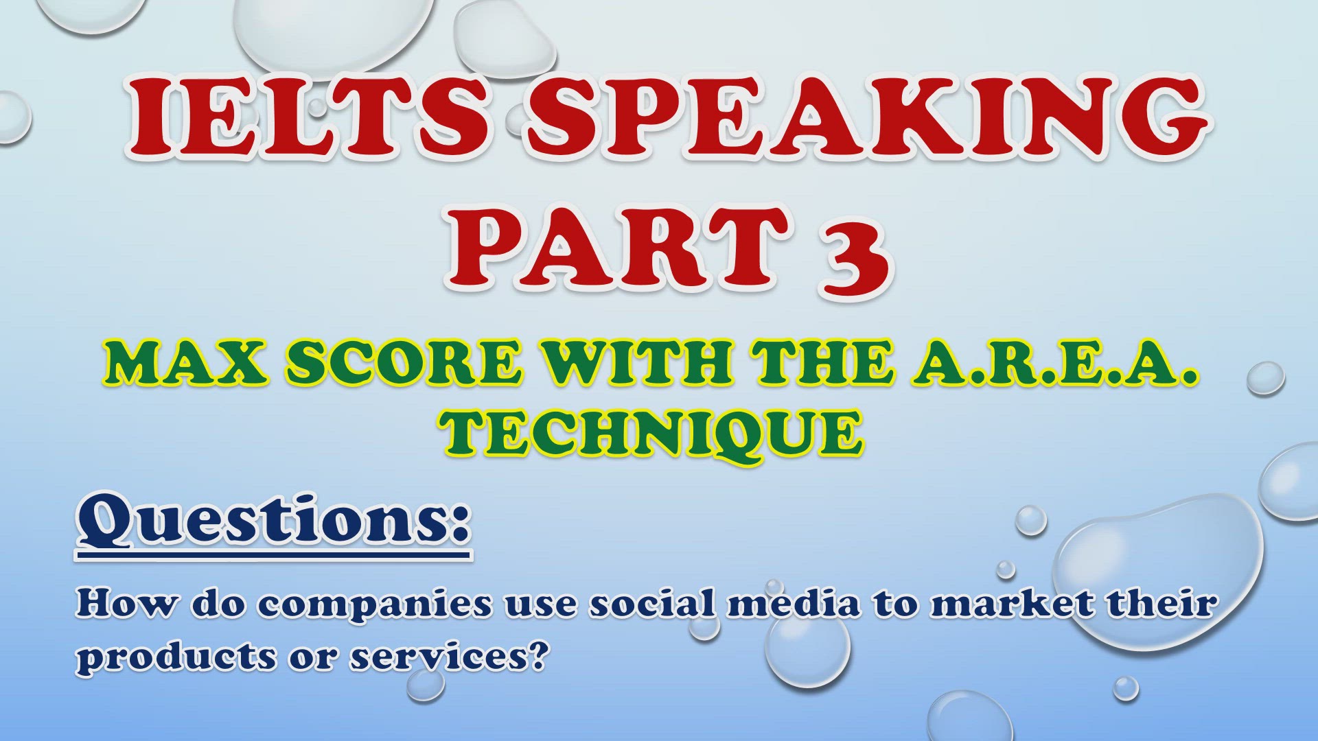 'Video thumbnail for How do companies use social media to market their products or services? - IELTS Speaking Part 3'