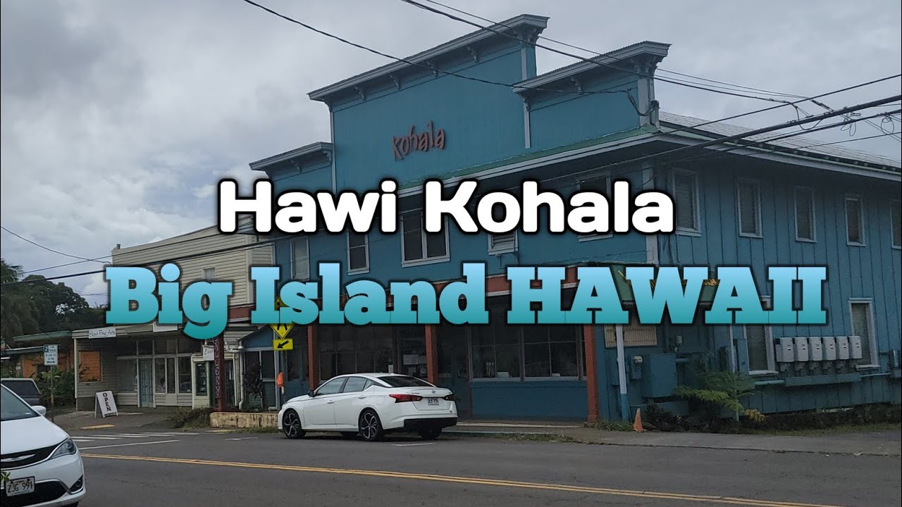 'Video thumbnail for Hawi Town Big Island Hawaii Kohala'