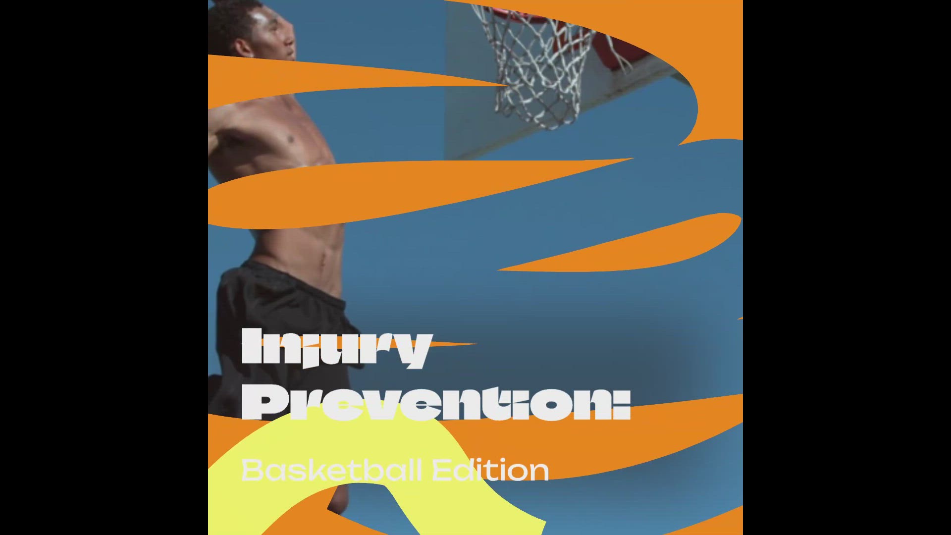 'Video thumbnail for Injury Prevention: Basketball Edition'