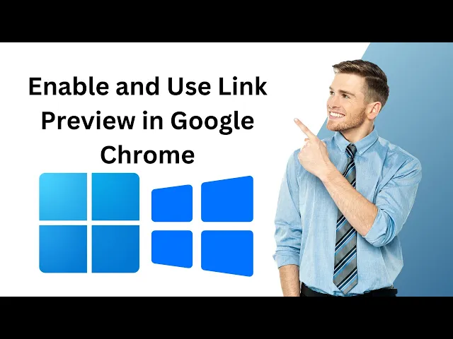 'Video thumbnail for How to Enable and Use Link Preview in Google Chrome on Windows 11 or 10 | GearUpWindows Tutorial'