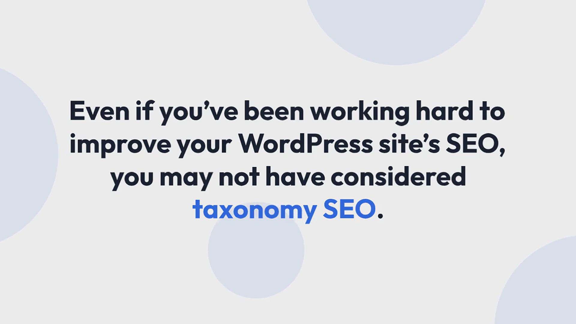 'Video thumbnail for Taxonomy SEO – How to Optimize Your WordPress Category Pages'