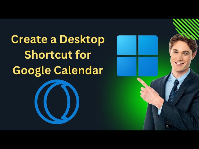 'Video thumbnail for How to Create a Desktop Shortcut for Google Calendar in Windows 11 using Opera GX | GearUpWindows'