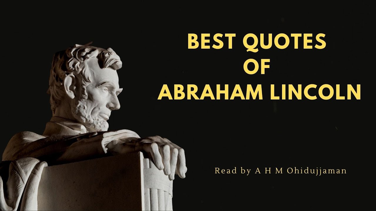 Video thumbnail for Learn English through Quotes || Best Quotes of Abraham Lincoln || Level 1