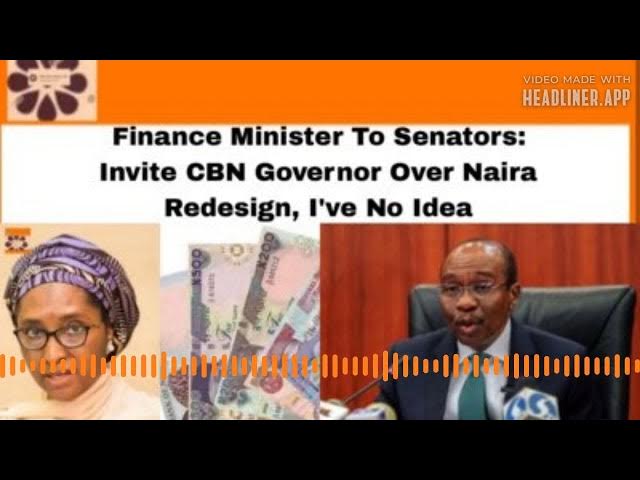Video thumbnail for Finance Minister To Senators: Invite CBN Governor Over Naira Redesign, I've No Idea ~ OsazuwaAkonedo