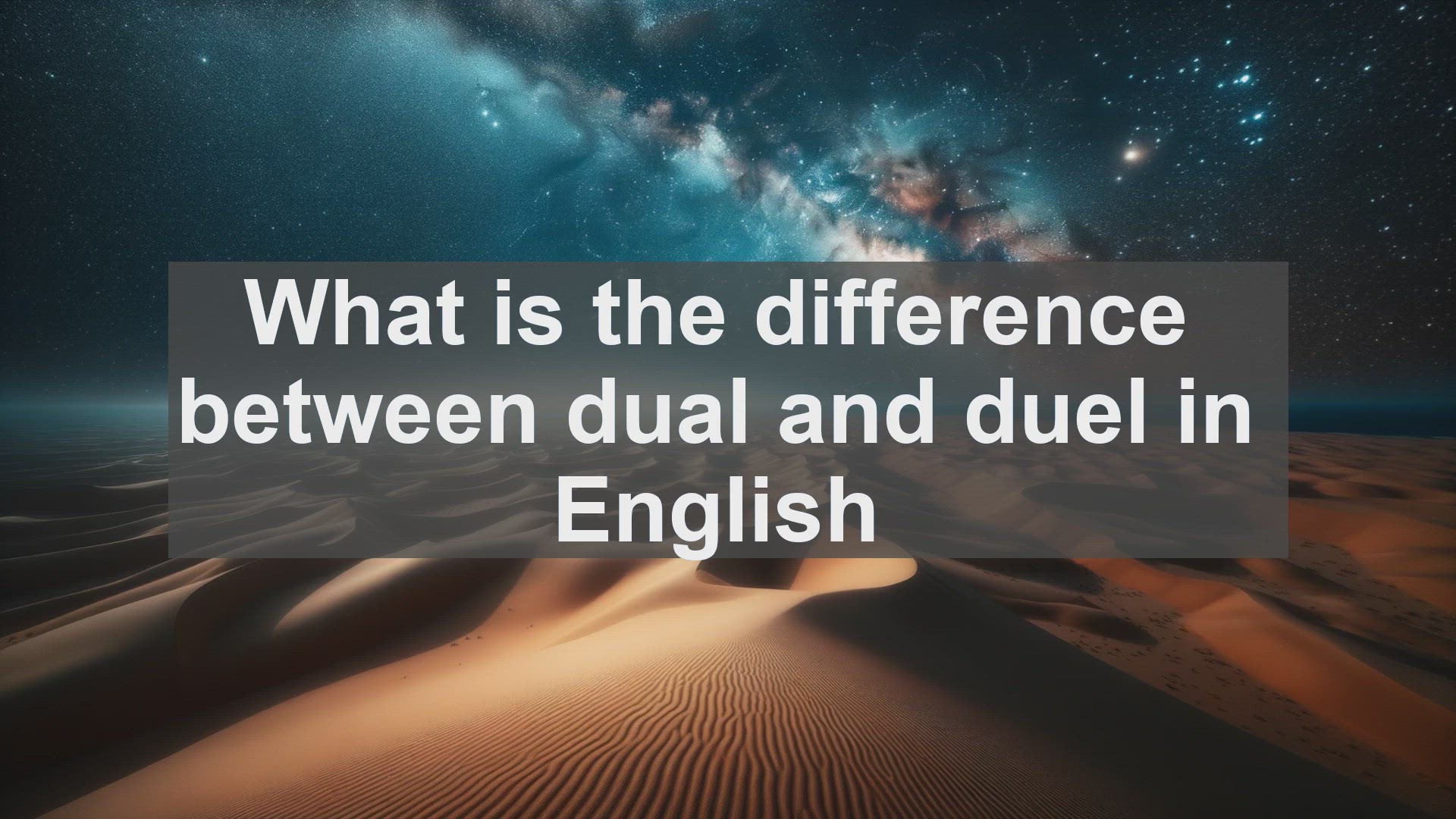 'Video thumbnail for What is the difference between dual and duel in English?'