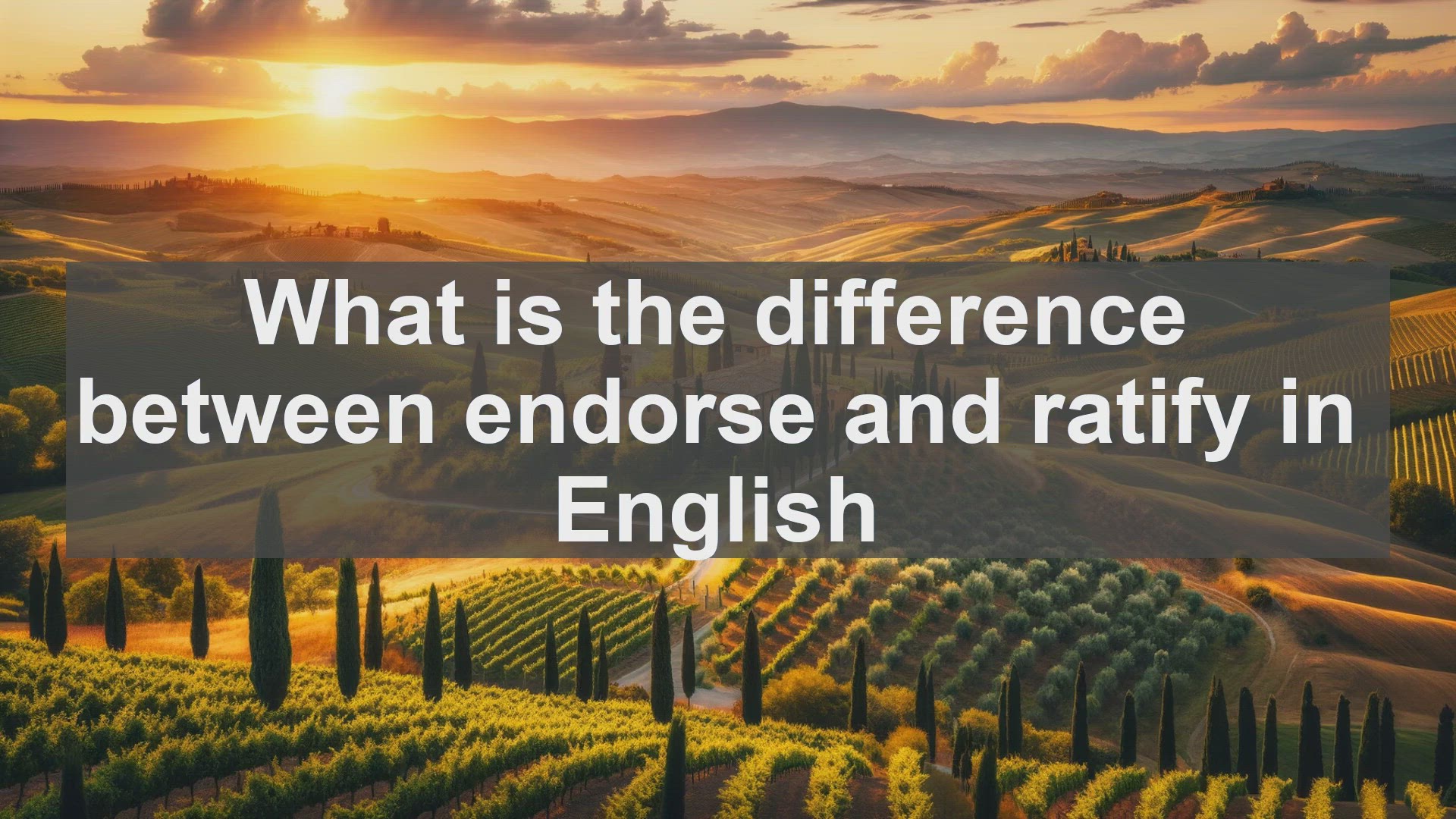 'Video thumbnail for What is the difference between endorse and ratify in English'