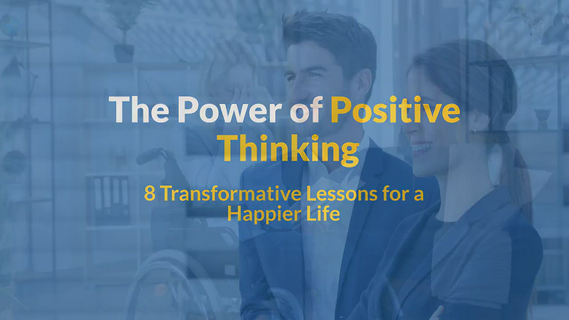 'Video thumbnail for Lessons In Positive Thinking'