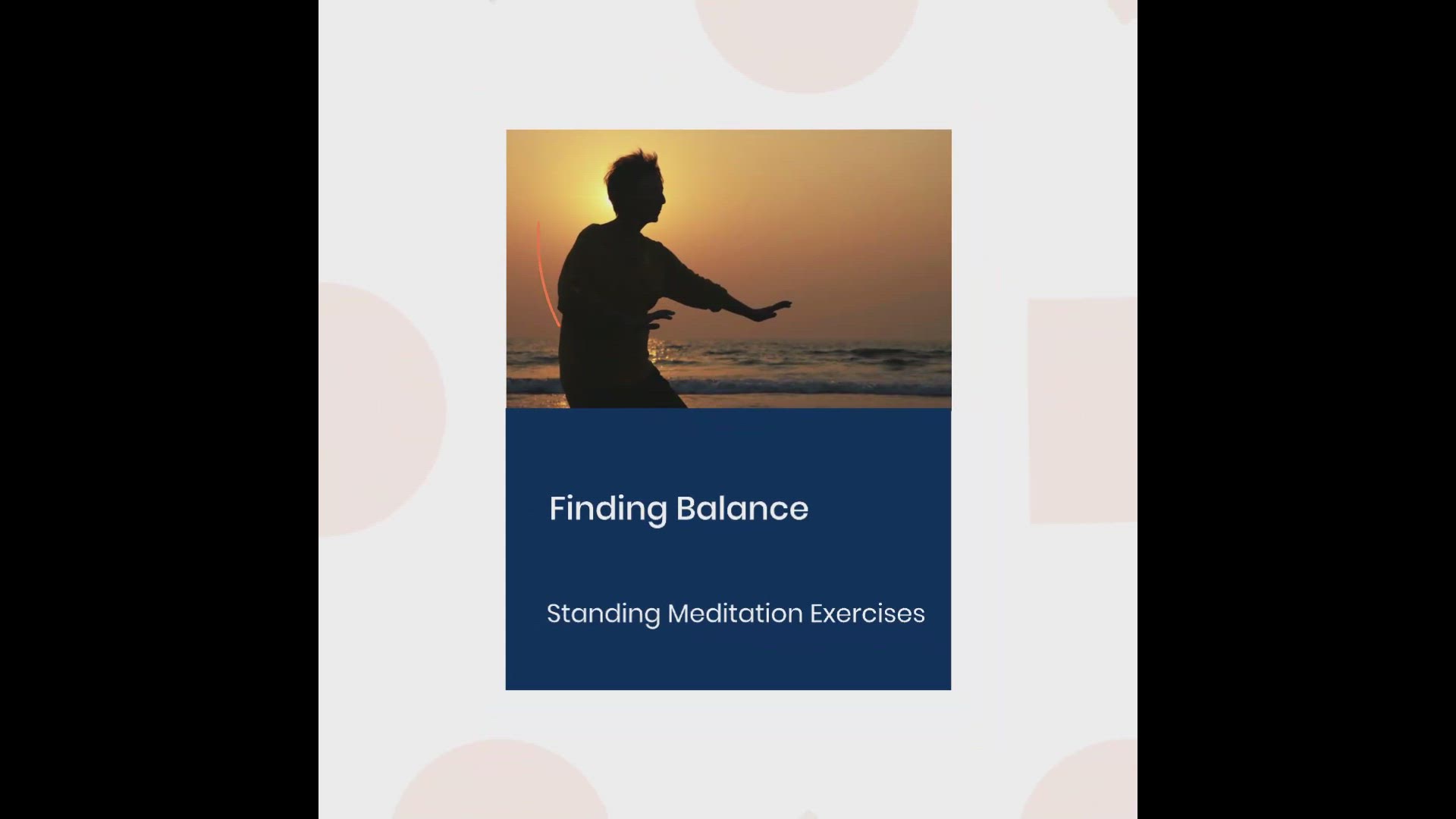 'Video thumbnail for Finding Balance: Standing Meditation Exercises'