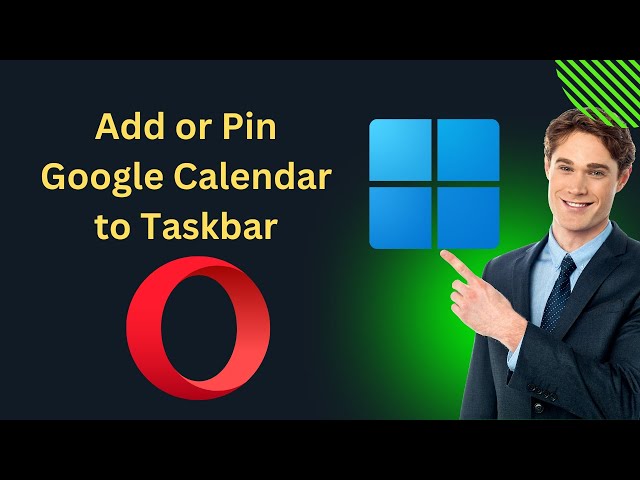 'Video thumbnail for How to Add or Pin Google Calendar to Windows 11 Taskbar using Opera | GearUpWindows Tutorial'