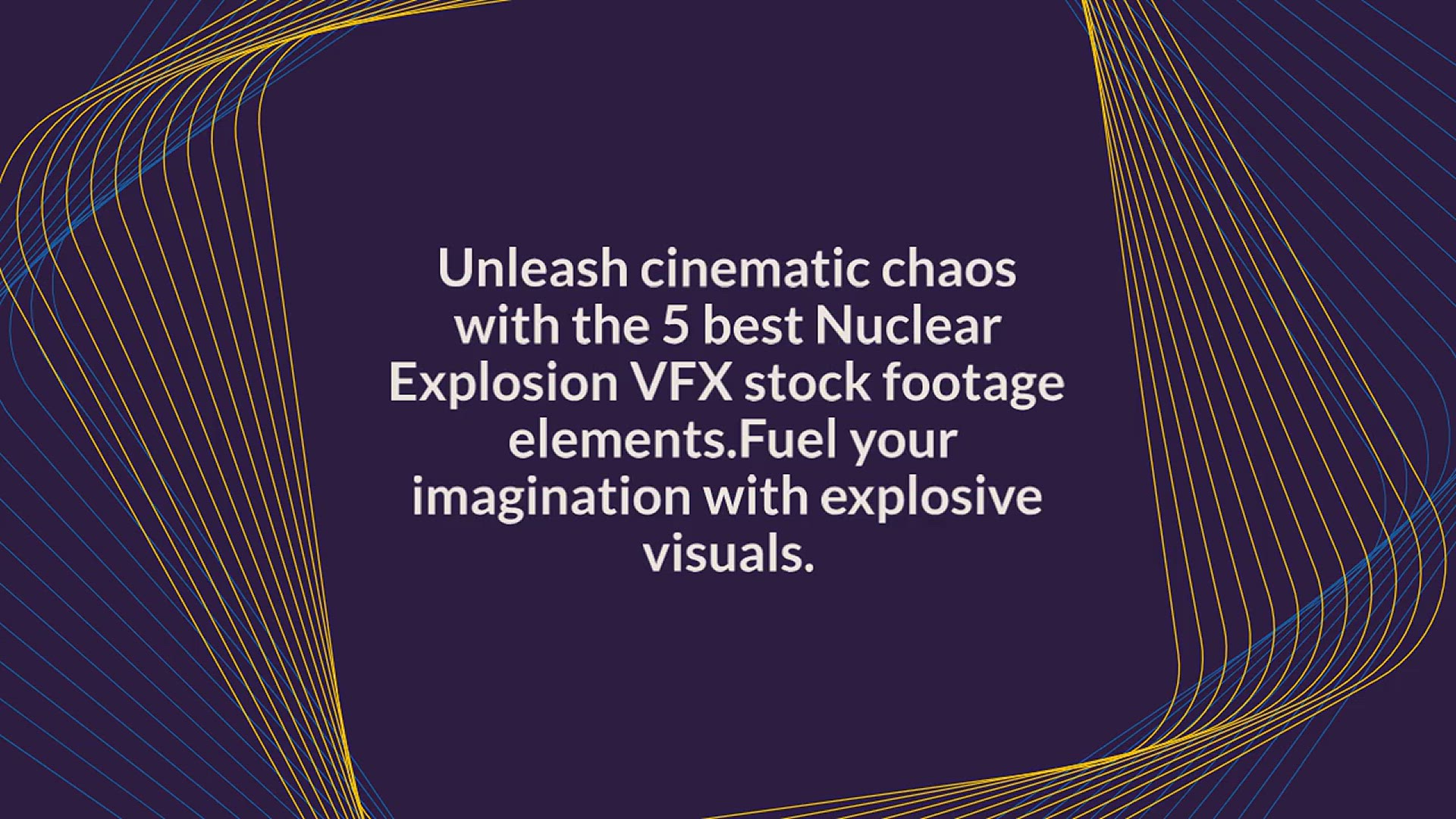 'Video thumbnail for 5 Best Nuclear Explosion VFX Stock Footage Elements'