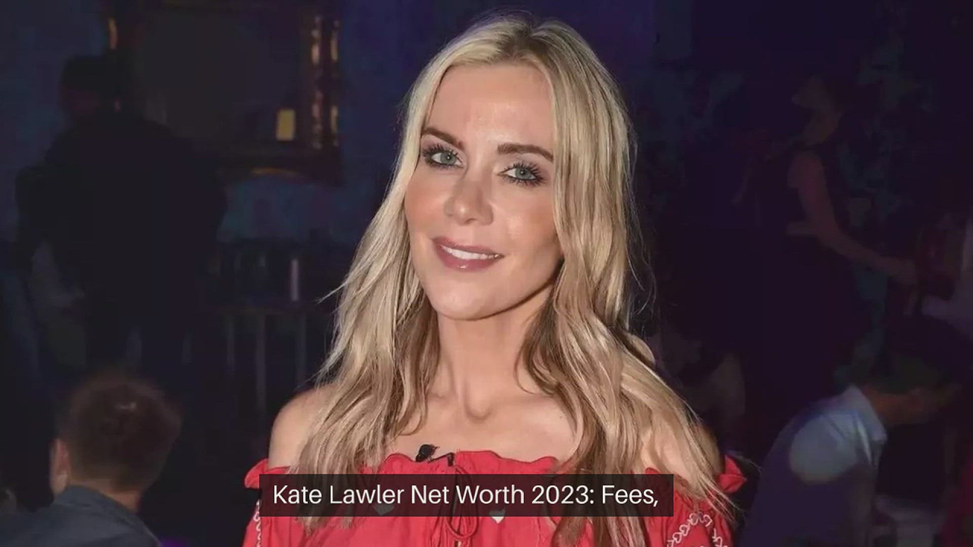 'Video thumbnail for Kate Lawler Net Worth 2023: Fees, Salary, Assets, Home'