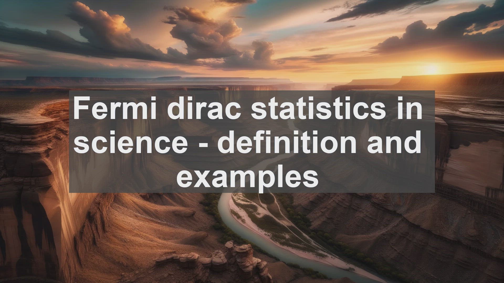 'Video thumbnail for Fermi dirac statistics in science  definition and examples'