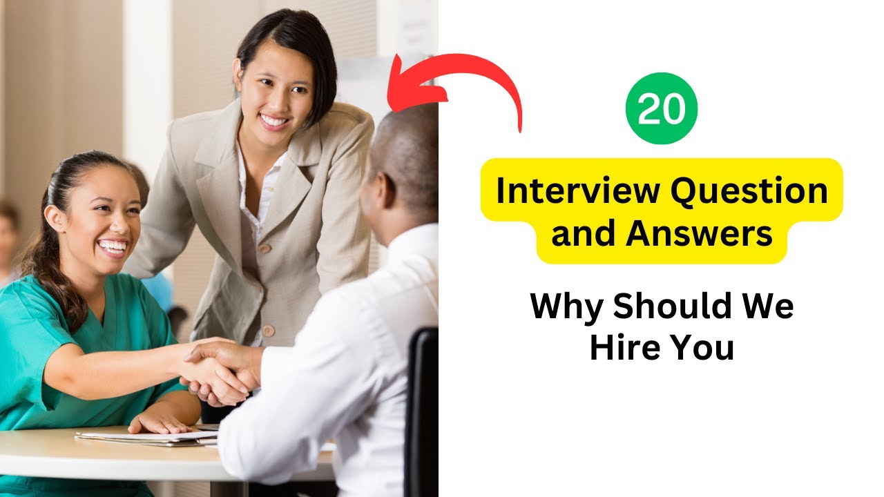 'Video thumbnail for Why Should We Hire You? Interview Question and Answers | Job Interview Preparation'
