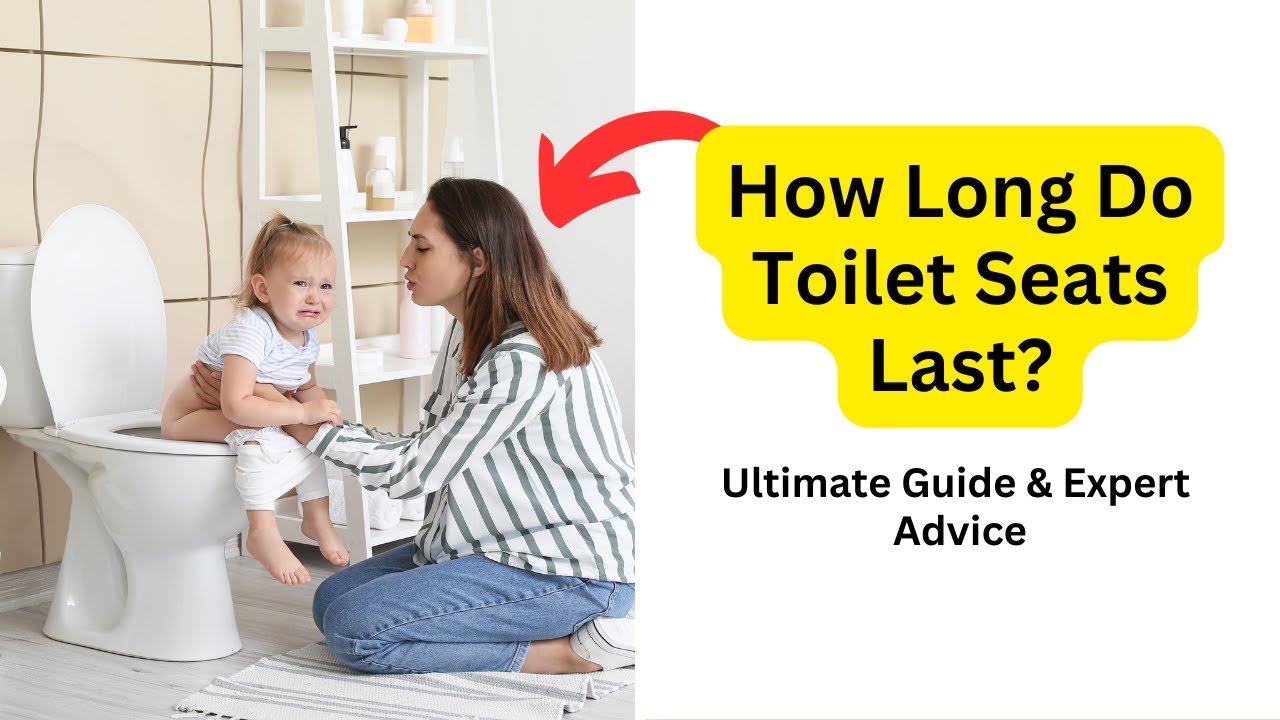 'Video thumbnail for How Long Do Toilet Seats Last? | Ultimate Guide & Expert Advice'