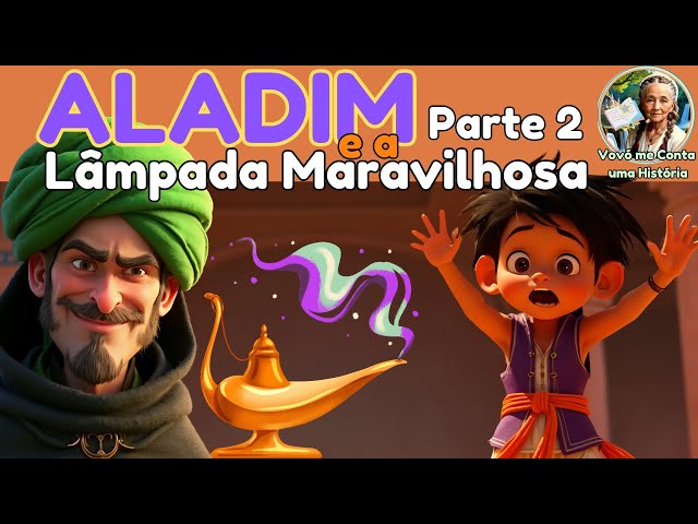 'Video thumbnail for Aladim e a Lâmpada Maravilhosa: Aladim Enfrenta o Homem Misterioso em Uma Batalha Épica'