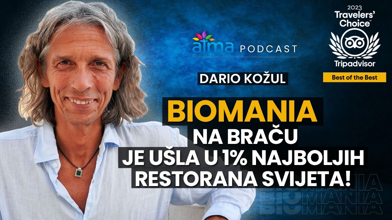 'Video thumbnail for "BIOMANIA" NA BRAČU UŠLA U 1% NAJBOLJIH RESTORANA SVIJETA: EVO U ČEMU JE TAJNA!/ DARIO KOŽUL PODCAST'