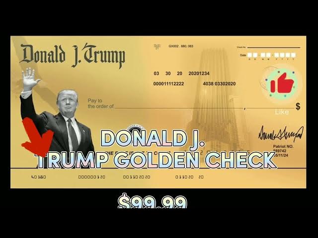 'Video thumbnail for Donald J. Trump Golden Check'
