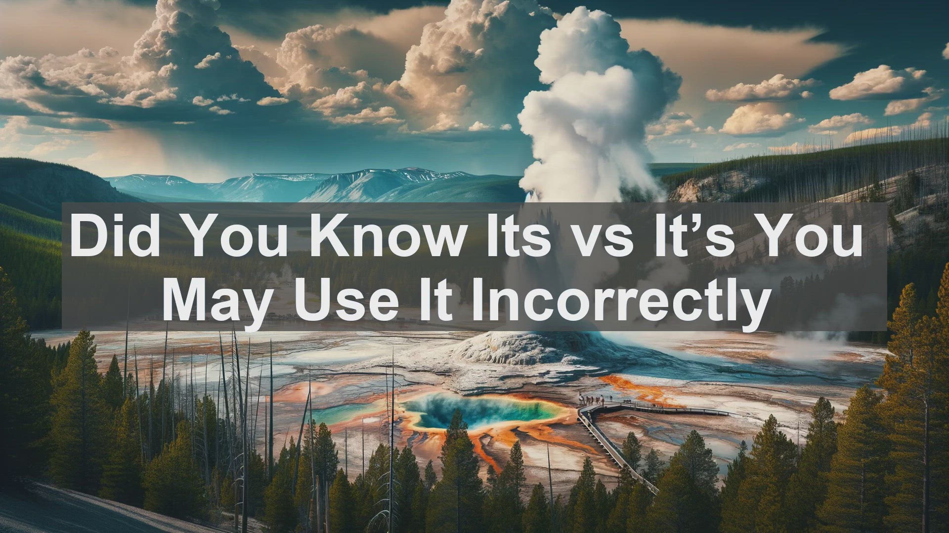 'Video thumbnail for Did You Know Its vs It’s You May Use It Incorrectly '