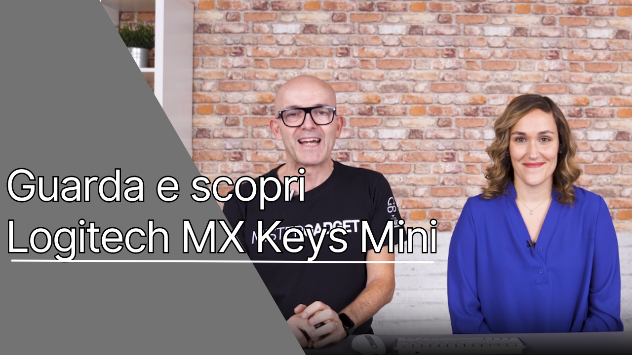 Recensione Video Logitech MX Keys Mini e mouse MX Anywhere 3, terza parte 