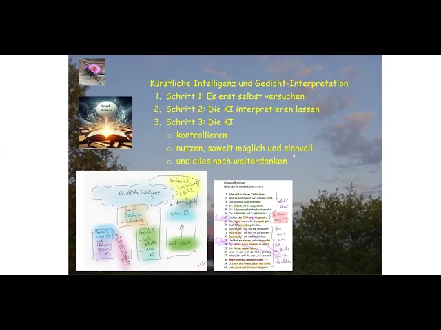 Video thumbnail for Künstliche Intelligenz und Gedicht-Interpretation - in drei Stufen zum vollen Erfolg - mit Beispiel