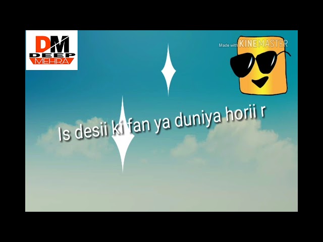 Video thumbnail for Desi Desi na bolya krr chorii r status video