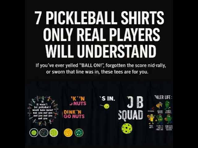 Video thumbnail for 7 Pickleball Shirts Only Real Players Will Understand