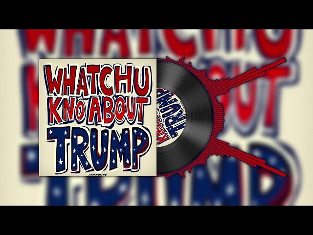 Video thumbnail for Da Pranksters - WHATCHU KNO ABOUT TRUMP (Official Visualizer)