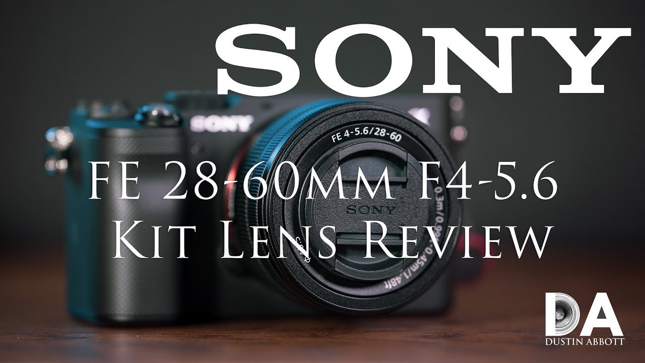 Sony FE 28-60mm F4-5.6 Review - DustinAbbott.net